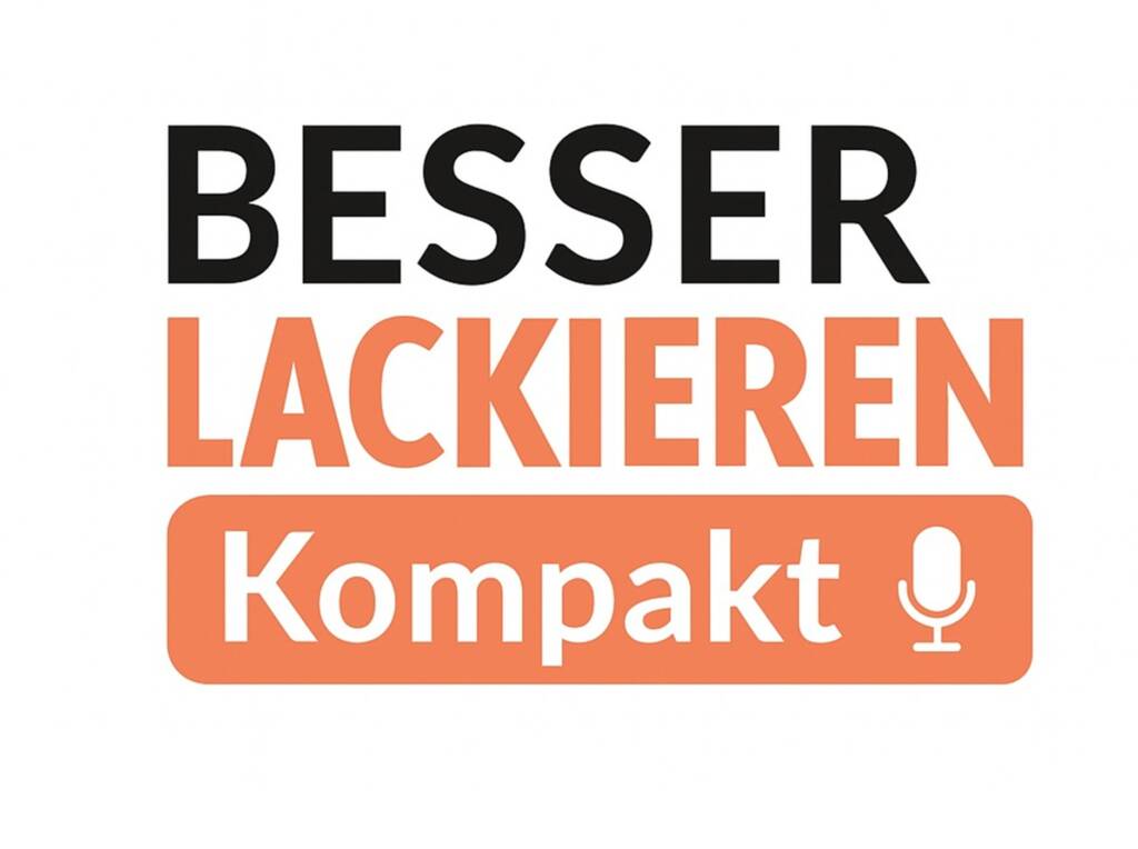 BESSER LACKIEREN Podcast