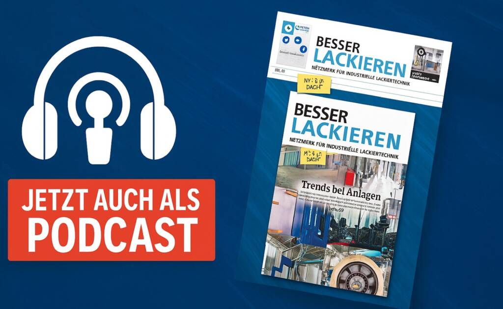 Besser Lackieren Podcast zu industrieller Lackiertechnik